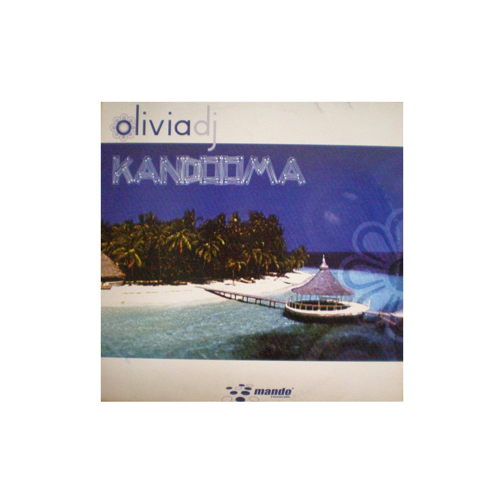 Olivia dj - Kandooma