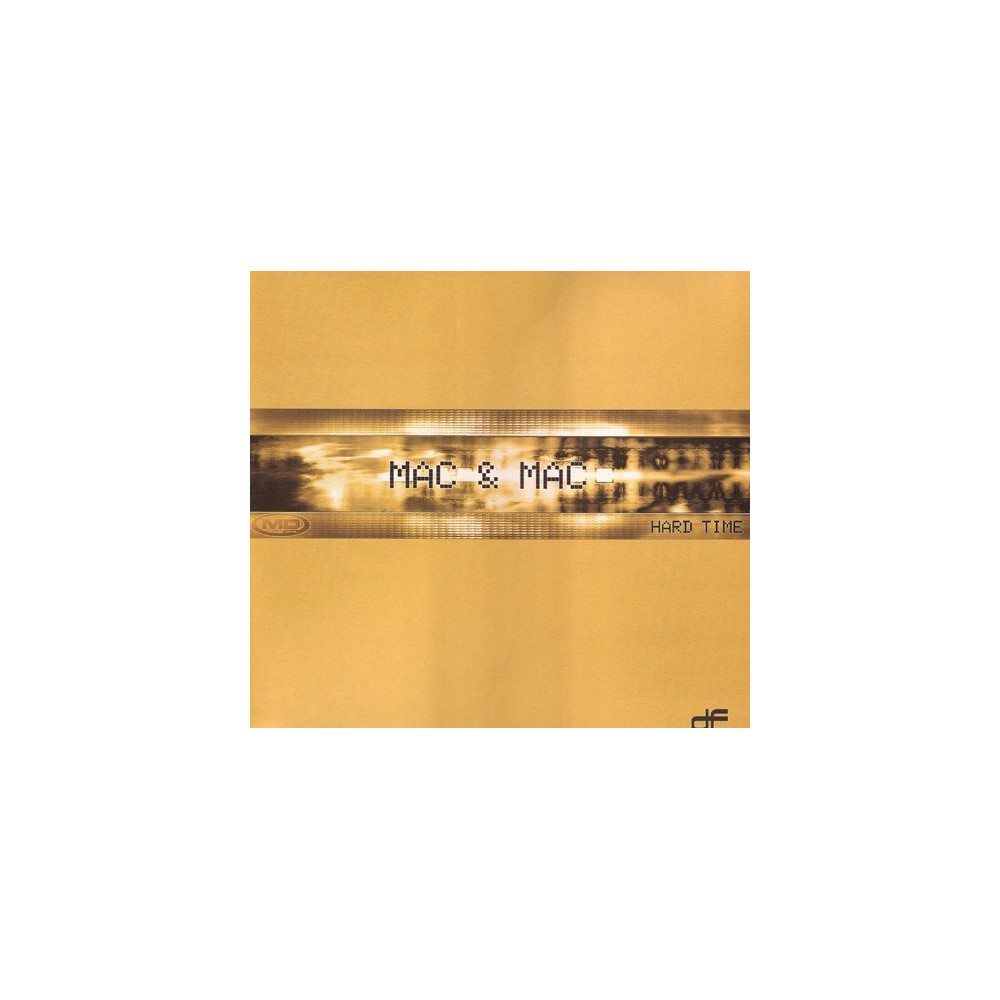 Mac & Mac - Hard Time(BASE TECHNO REMEMBER MUY BUENA¡¡)