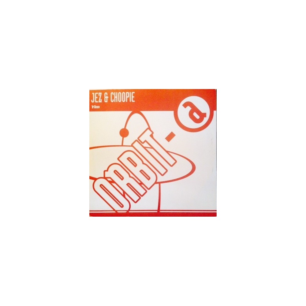 Jez & Choopie ‎– Yim 