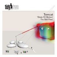 Tomcat ‎– State Of Motion / I'm Still Free 