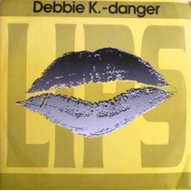 Debbie K. ‎– Danger 