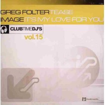 Clubtimedj's Vol. 15 - Greg Folter / Image