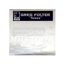 Greg Folter ‎– Tease