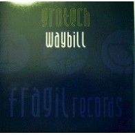  Grotech ‎– Waybill 