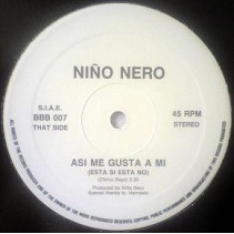 Niño Nero - Asi Me Gusta A Mi (Esta Si Esta No) Niño Nero ‎– Asi Me Gusta A Mi (Esta Si Esta No) 