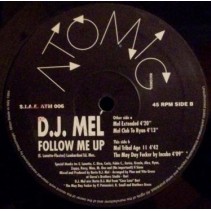 DJ Mel ‎– Follow Me Up