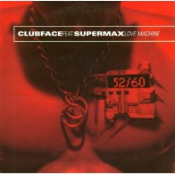 Clubface Feat. Supermax - Love Machine