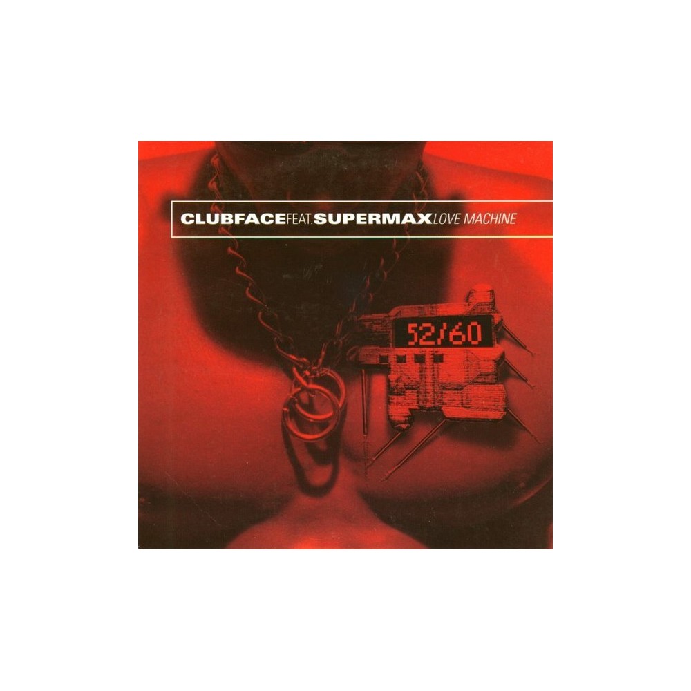 Clubface Feat. Supermax - Love Machine