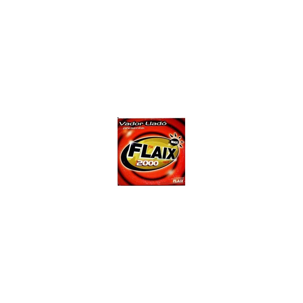 Flaix 2000 Vol.2 (DOBLE CD)