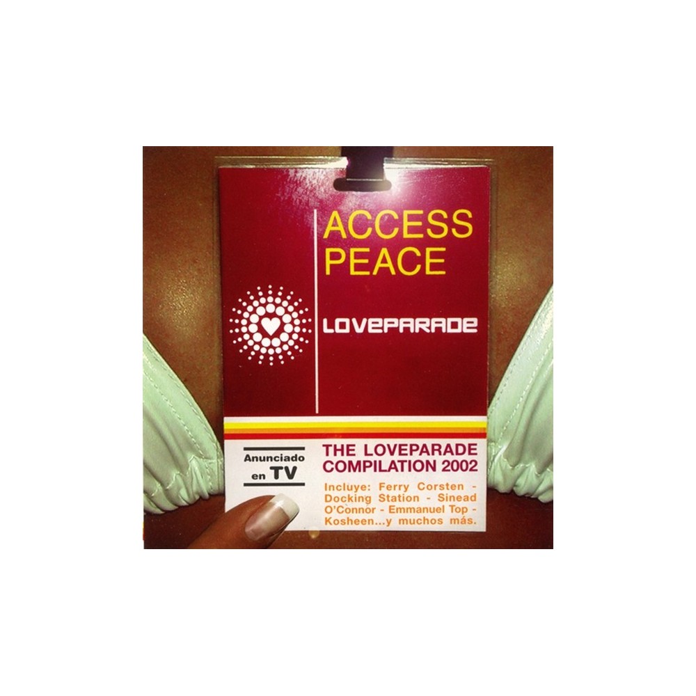 Access Peace - The Loveparade Compilation 2002 