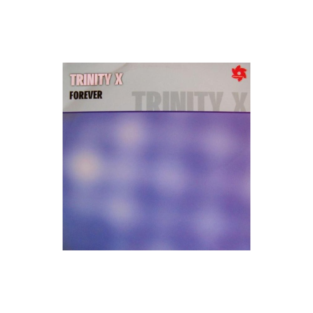 Trinity-X - Forever(TEMAZO REMEMBER¡)