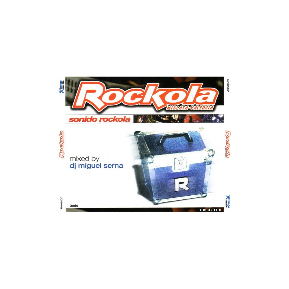 DJ Miguel Serna ‎– Rockola - Sonido Rockola (2000)