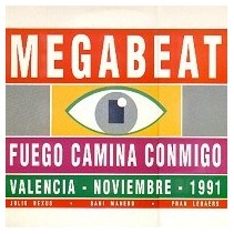 Megabeat ‎– Fuego Camina Conmigo