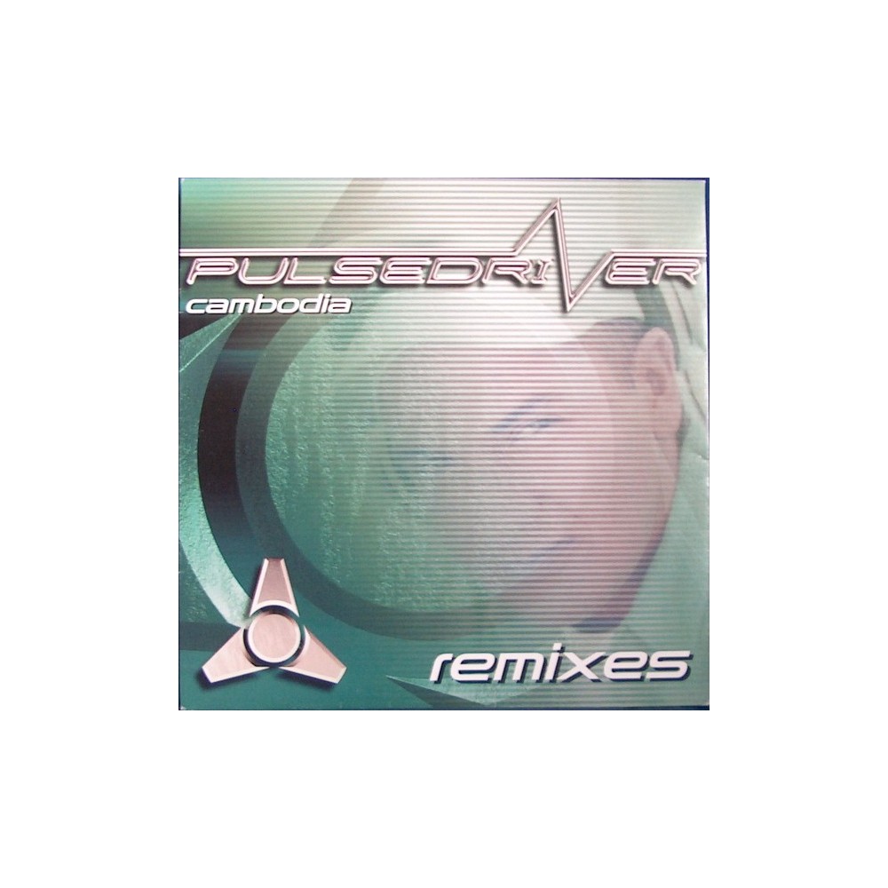 Pulsedriver ‎– Cambodia (Remixes)