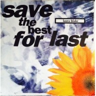 Laura Blake ‎– Save The Best For Last 