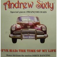 Andrew Sixty - (I've Had) The Time Of My Life(COPIA IMPORT NUEVA¡¡)