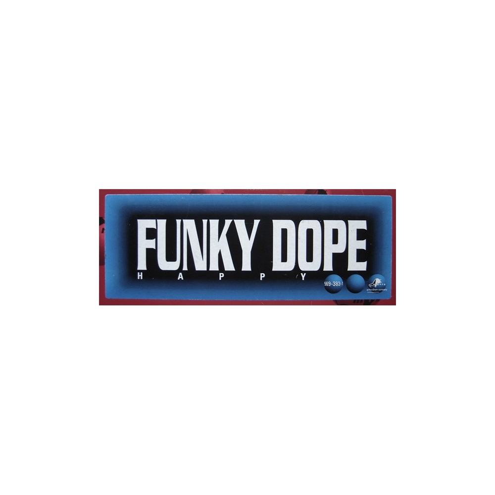 Funky Dope ‎–  Happy