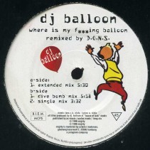DJ Balloon ‎– Where Is My Fucking Balloon 