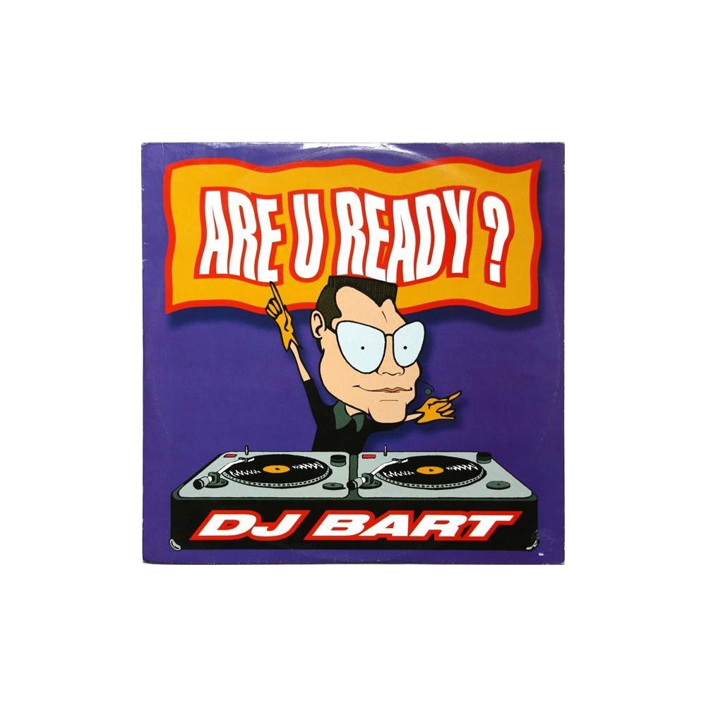 DJ Bart – Are U Ready (TEMAZO CHOCOLATE¡¡)