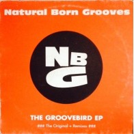 Natural Born Grooves – The Groovebird EP