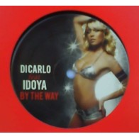 Di Carlo Featuring Idoya ‎– By The Way 