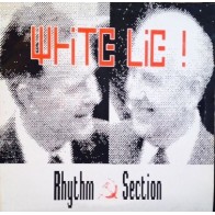 Rhythm Section ‎– White Lie