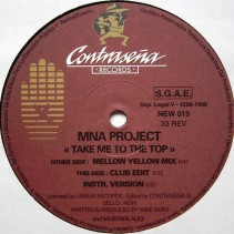 MNA Project ‎– Take Me To The Top
