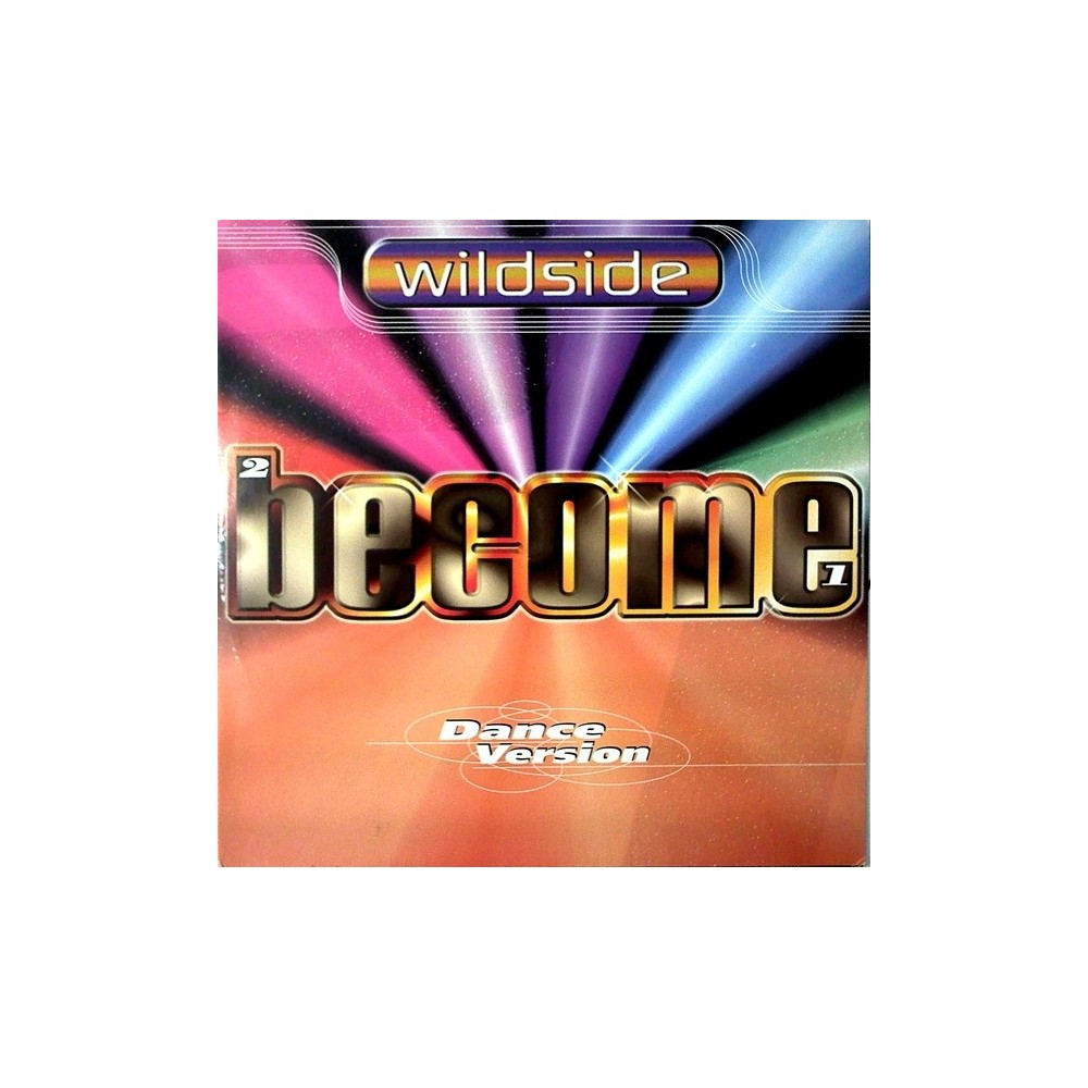 Wildside ‎– 2 Become 1