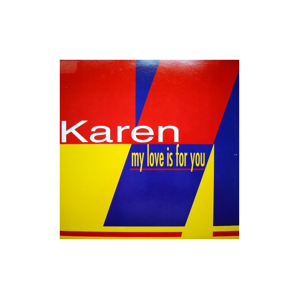 Karen ‎– My Love Is For You 