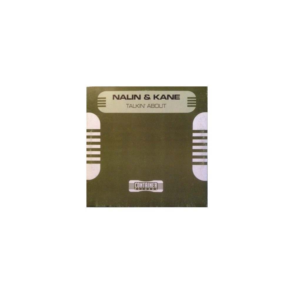 Nalin & Kane ‎– Talkin' About 