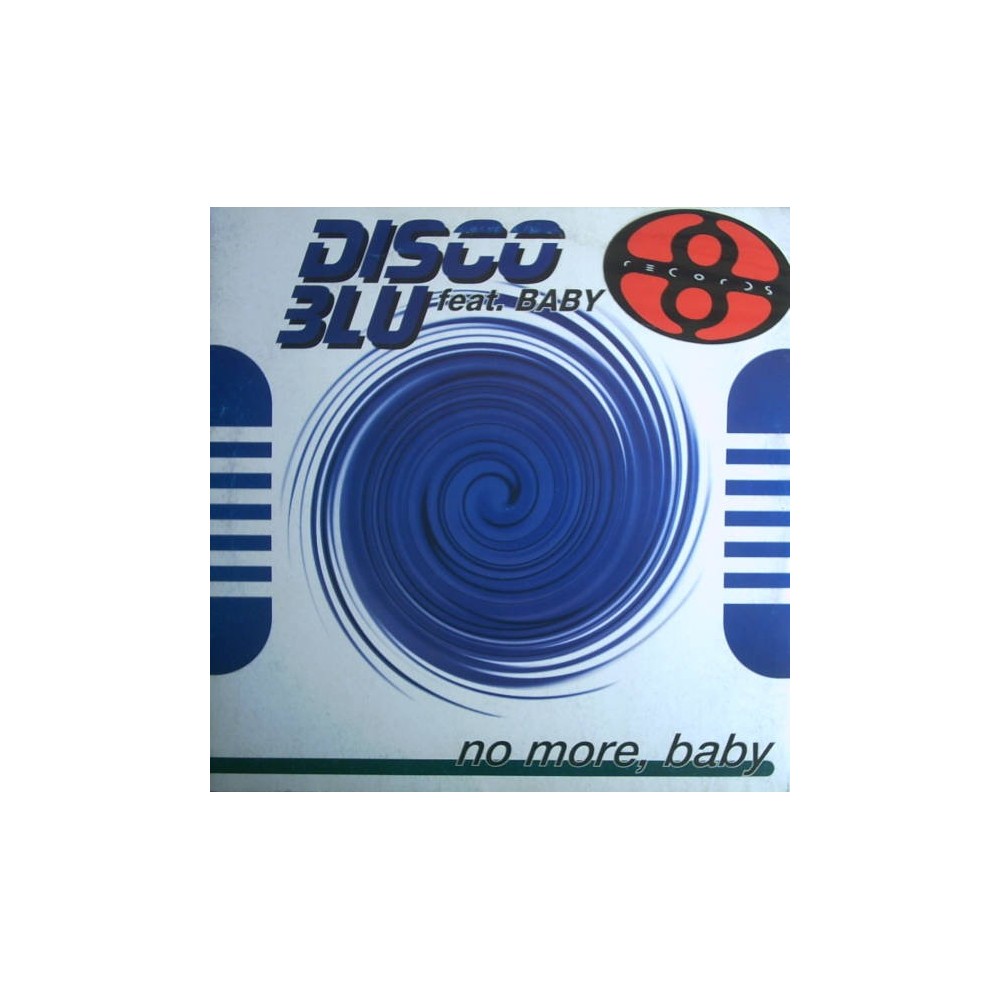 Disco Blu feat. Baby - No More Baby