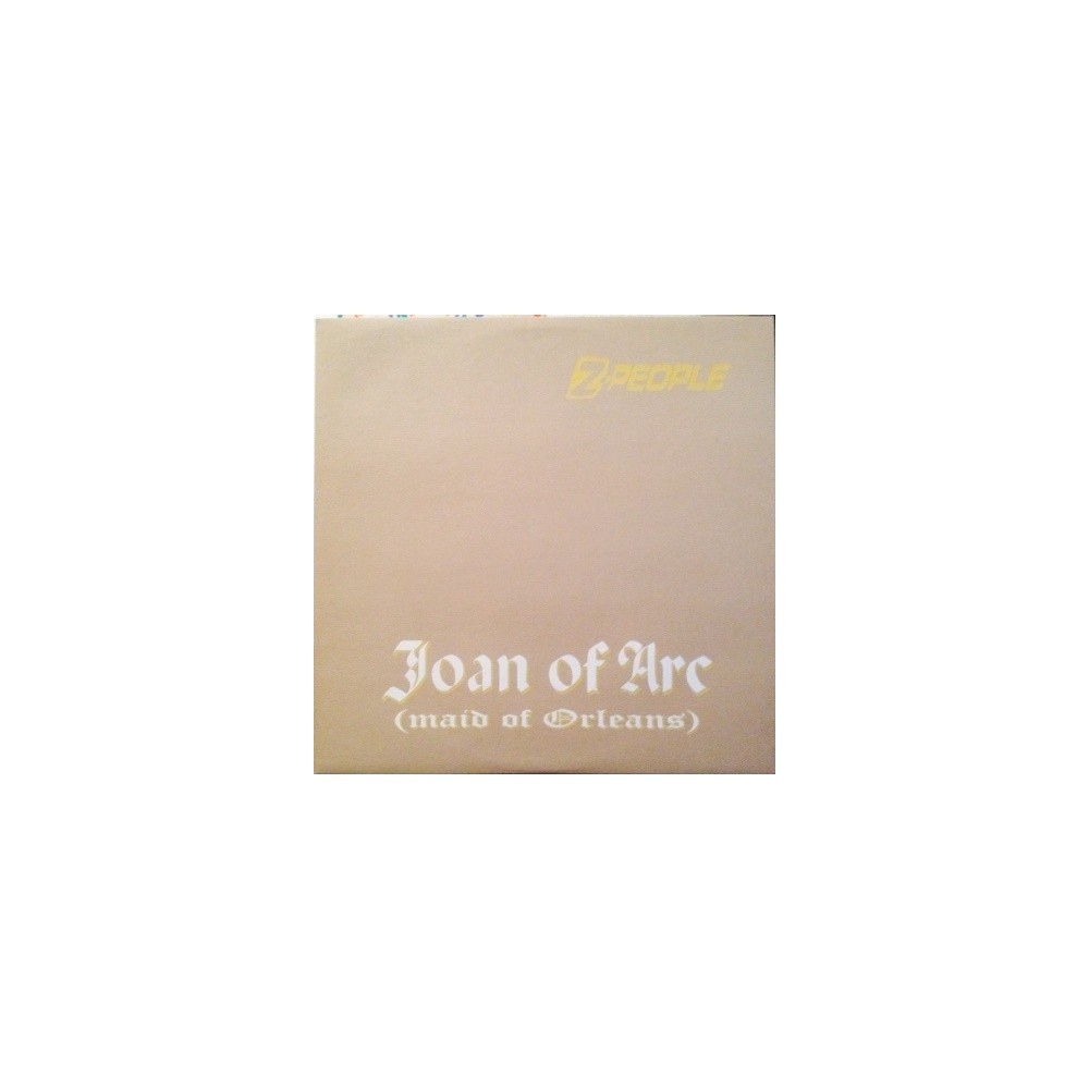 Z-People ‎– Joan Of Arc (Maid Of Orleans) 