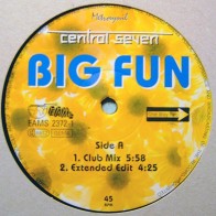 Central Seven ‎– Big Fun