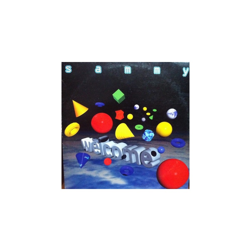 Sammy ‎– Welcome