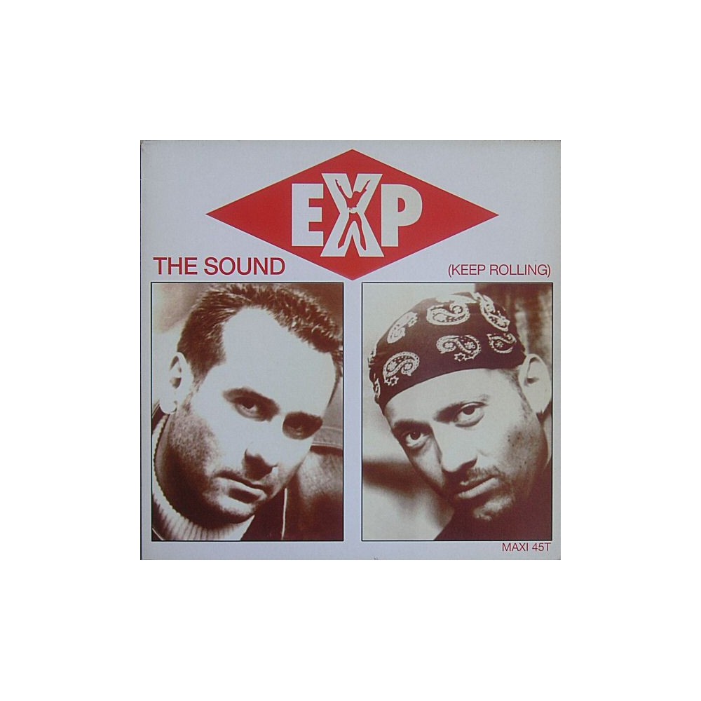 EXP ‎– The Sound (Keep Rolling) 
