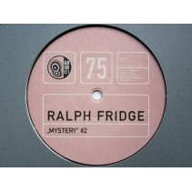 Ralph Fridge - Mystery (Remixes + Original) 