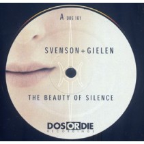 Svenson + Gielen ‎– The Beauty Of Silence (DOS OR DIE)