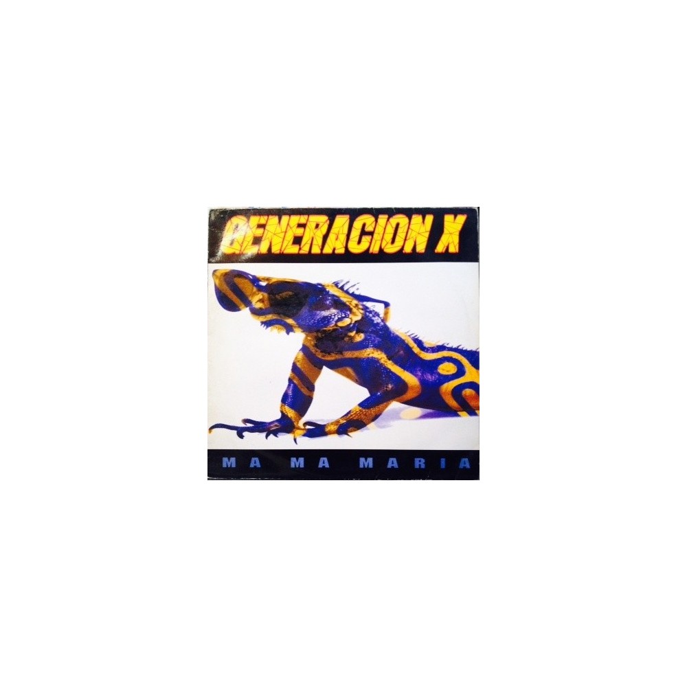 Generación X ‎– Ma Ma Maria