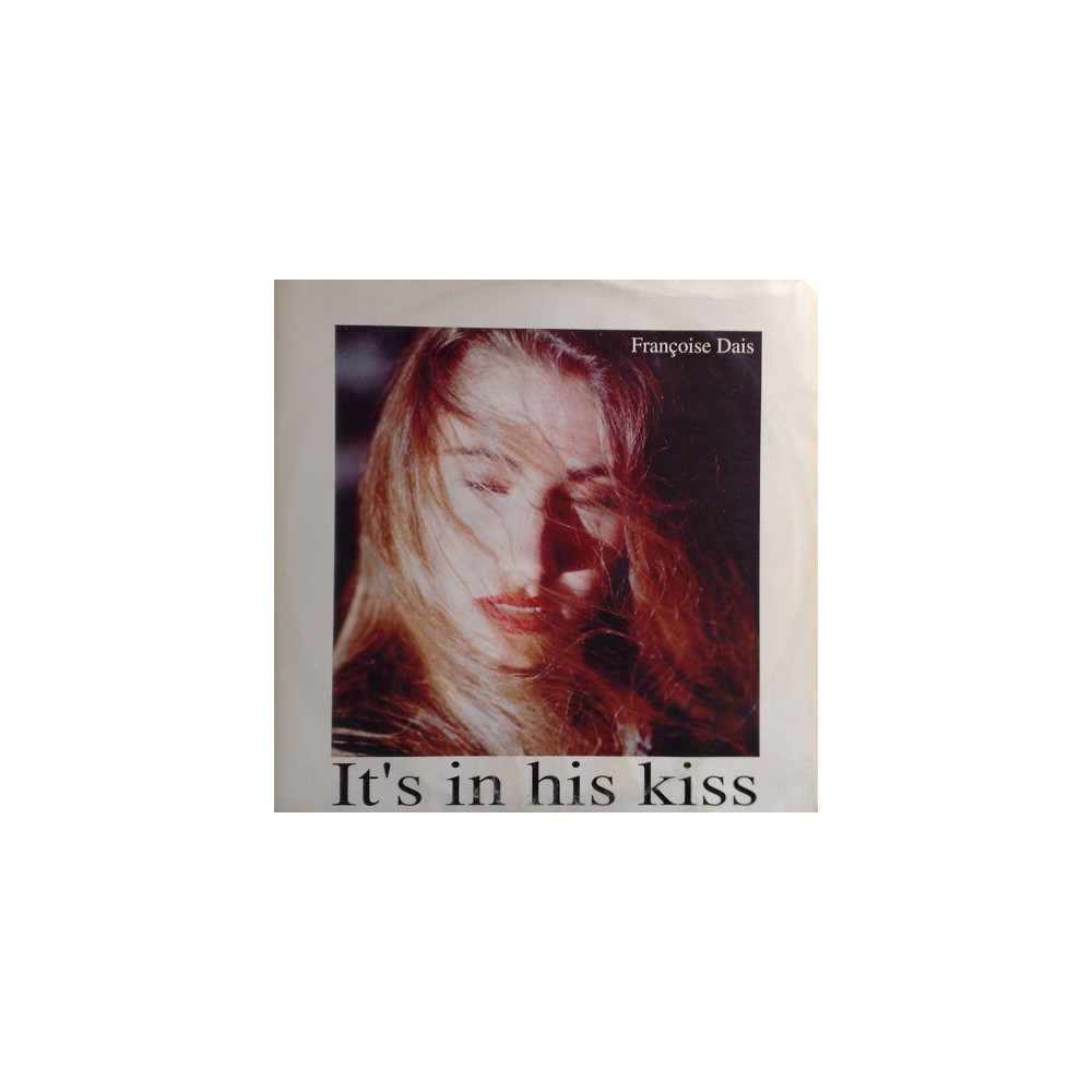 Françoise Dais - It's In His Kiss (MAX MUSIC)