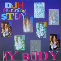 DJ H Feat. Stefy - My Body
