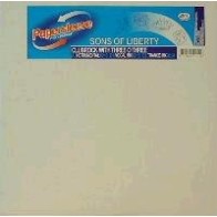 Sons Of Liberty ‎– Clubrock With Three O Three