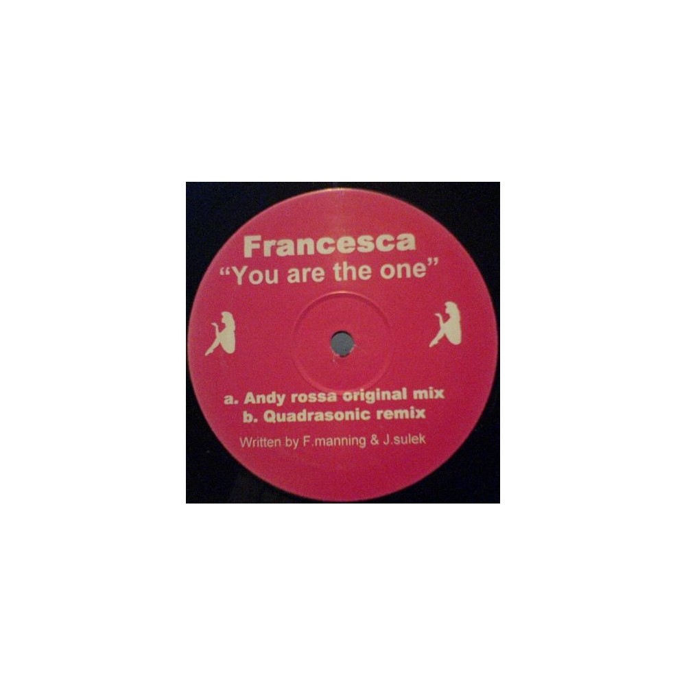 Francesca ‎– You Are The One