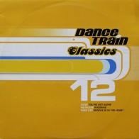 Dance Train Classics Vinyl 12 (INCLUE EL TEMAZO INSOMNIA)