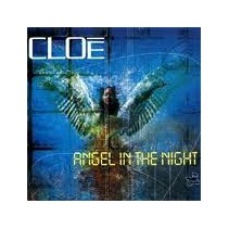 Cloe ‎– Angel In The Night