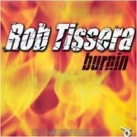 Rob Tissera ‎– Burning