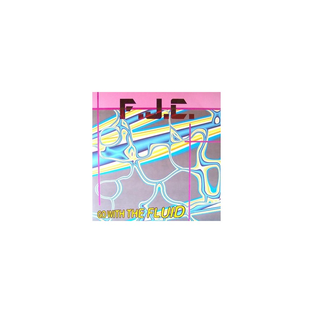 FJC ‎– Go With The Fluid 