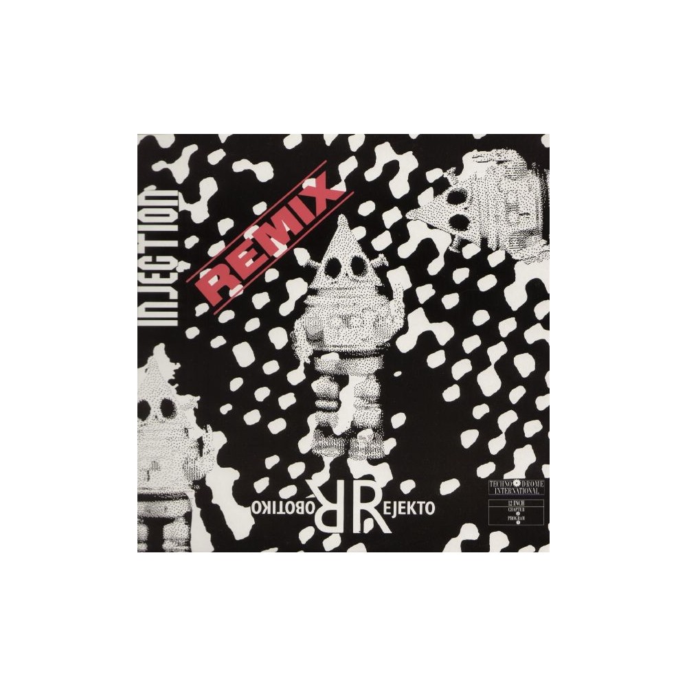 Robotiko Rejekto ‎– Injection (Remix) 