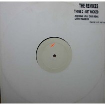 Those 2 - Get Wicked (The Remixes)