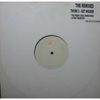 Those 2 - Get Wicked (The Remixes)