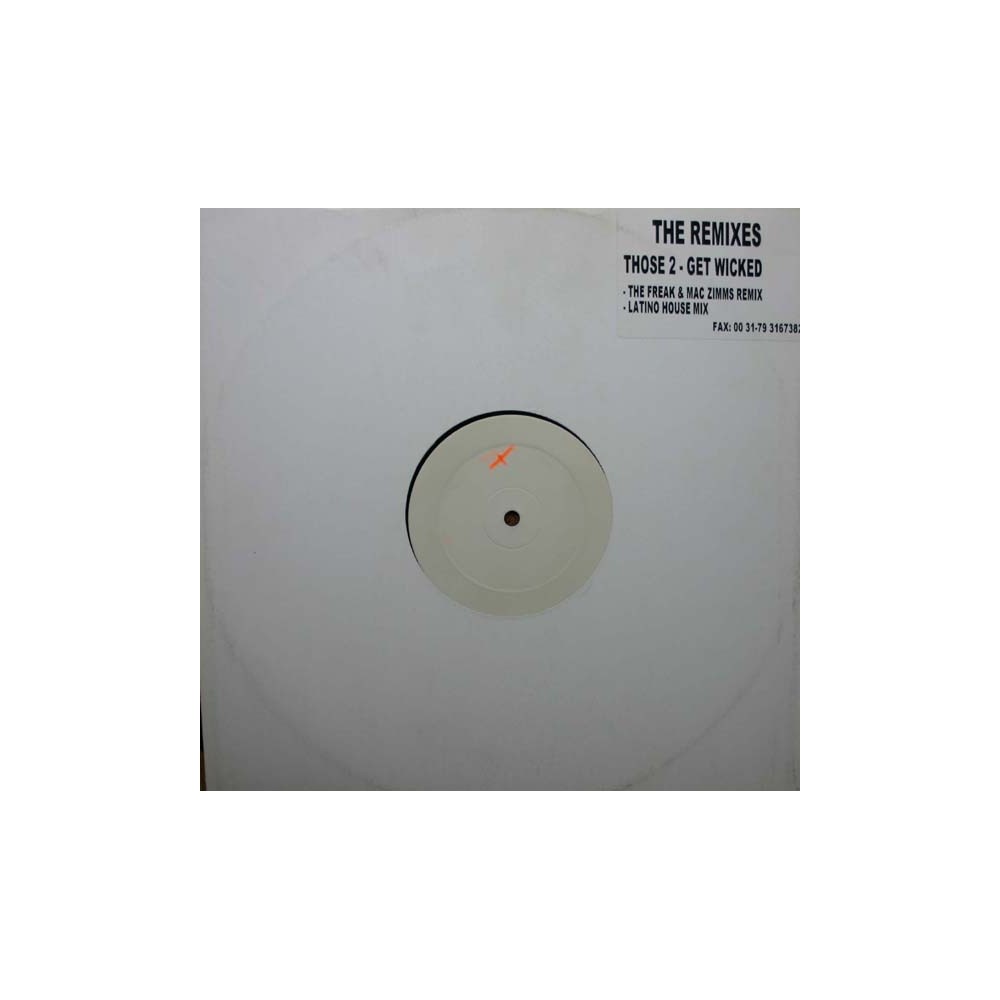 Those 2 - Get Wicked (The Remixes)